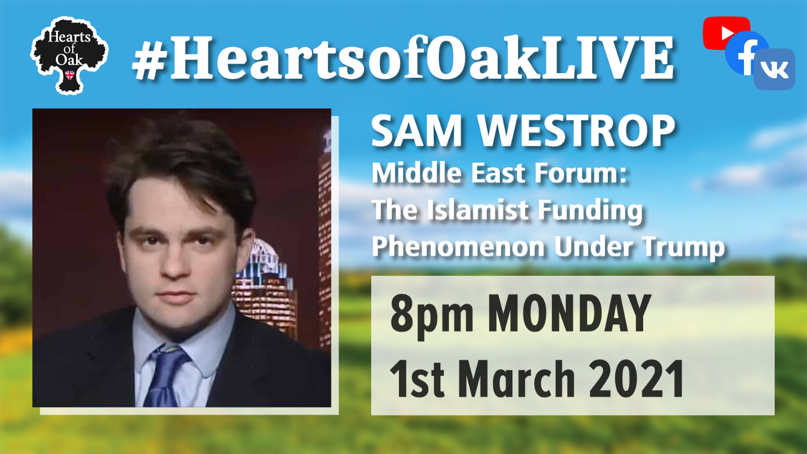 Sam Westrop (Middle East Forum): The Islamist funding phenomenon under Trump