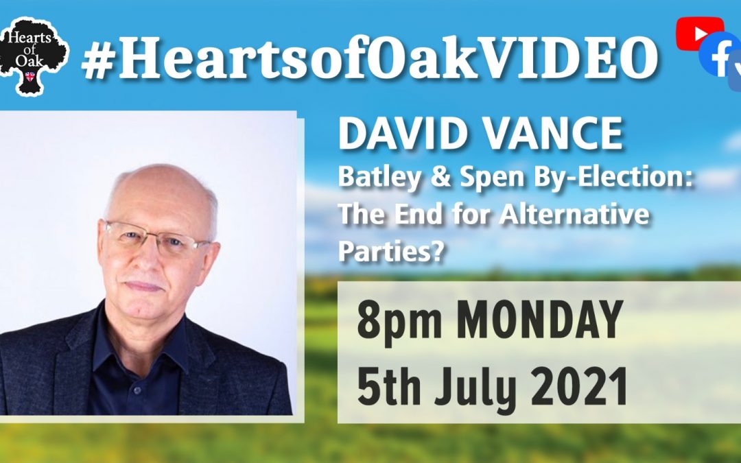 David Vance: Batley & Spen By-Election; The End for Alternative Parties?