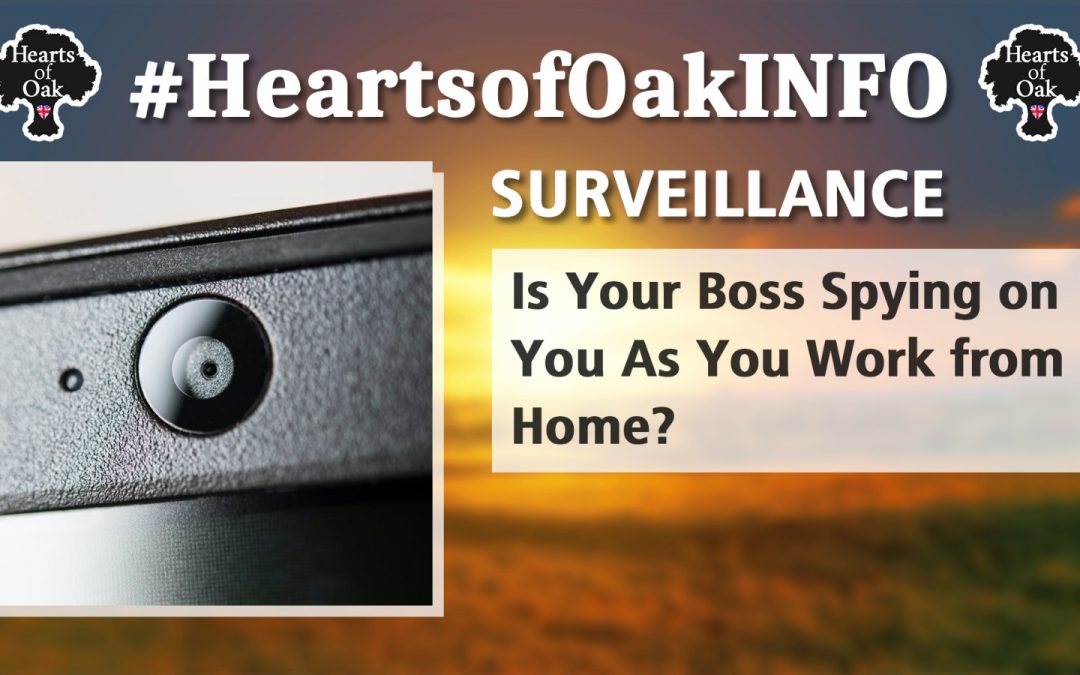 Surveillance: Is Your Boss Spying on You as You Work From Home?