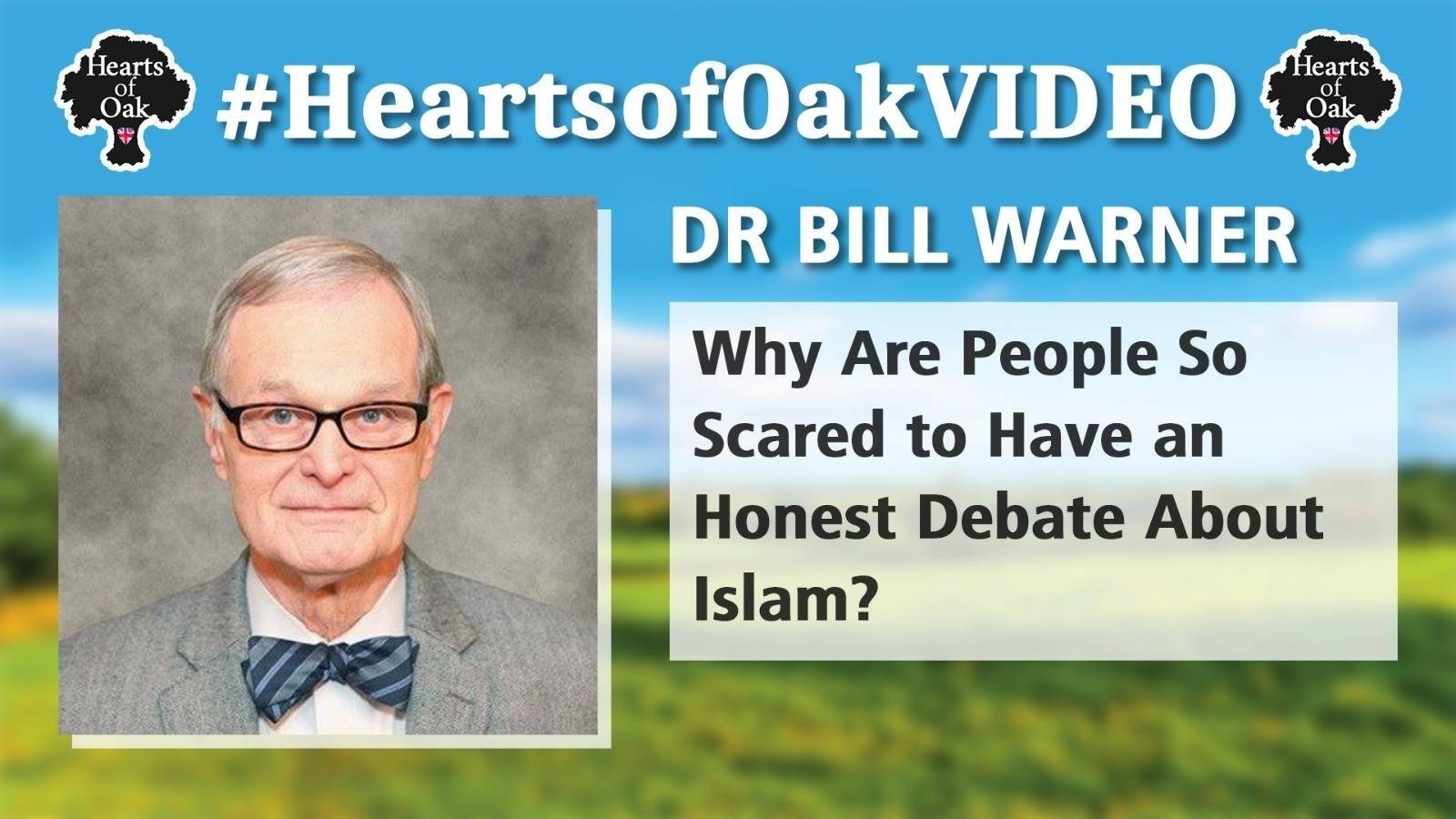 Dr Bill Warner: Why are People so Scared to have an Honest Debate about Islam