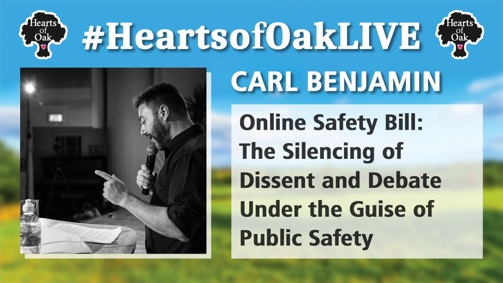 Carl Benjamin - Online Safety Bill: The Silencing of Dissent & Debate Under the Guise of Public Safety