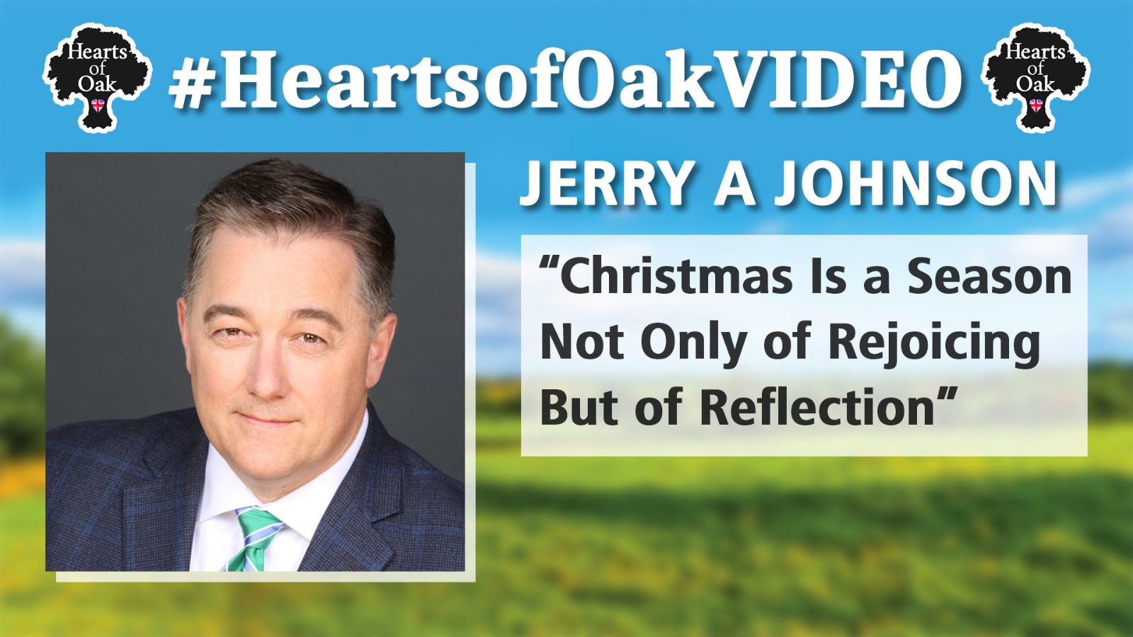 Dr Jerry A Johnson - Christmas Is a Season Not Only of Rejoicing But of Reflection