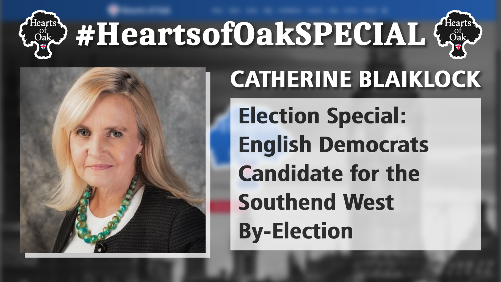 Catherine Blaiklock - Election Special: English Democrats Candidate for the Southend W By-Election