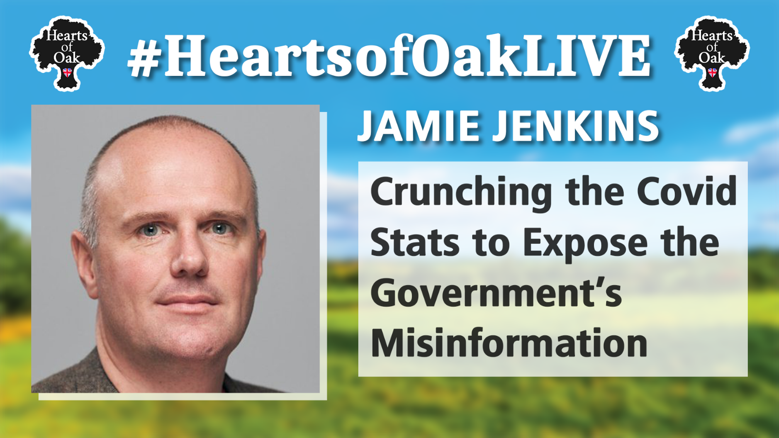 Jamie Jenkins – Crunching the COVID Stats to Expose the Government’s Misinformation