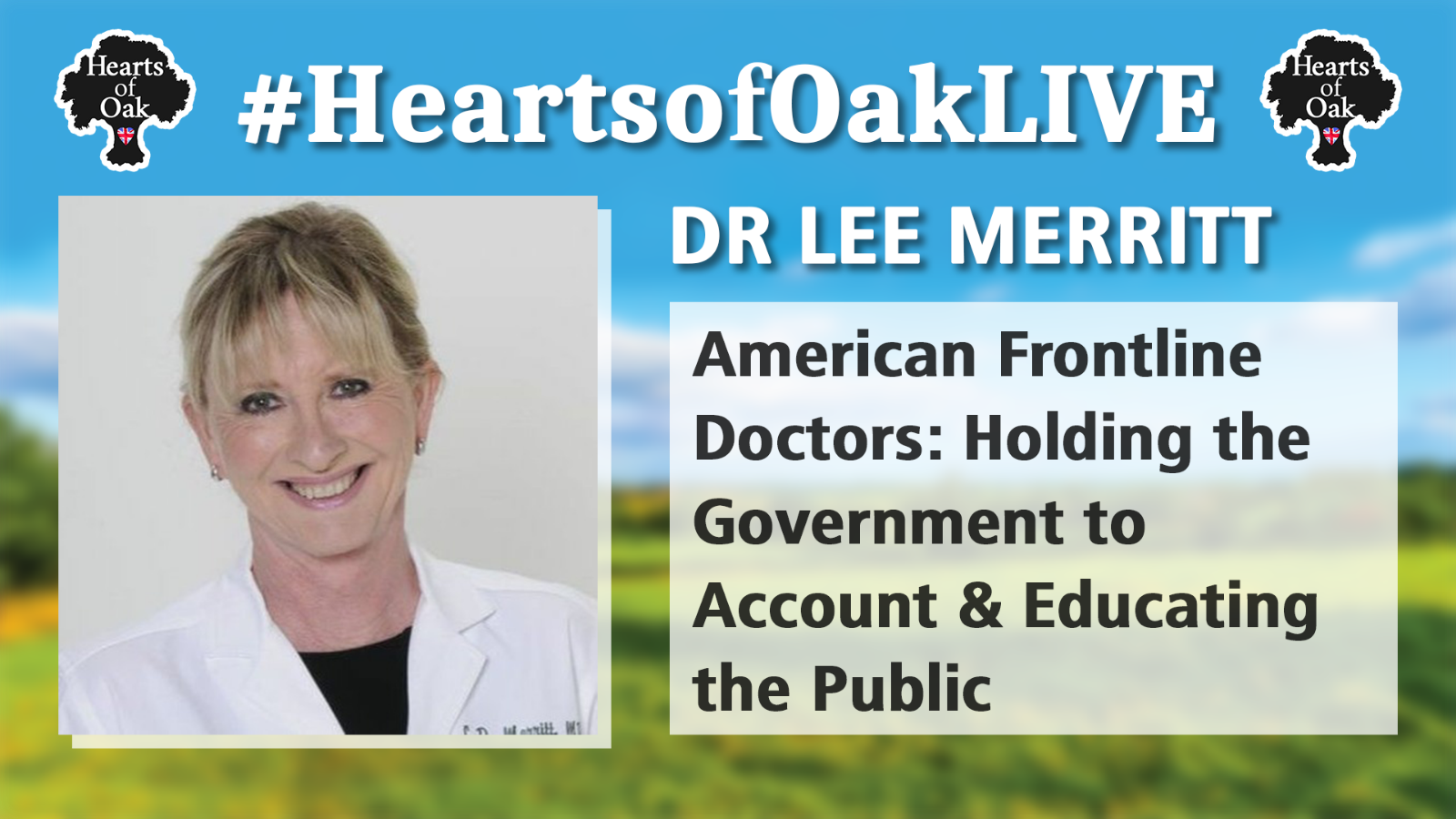 Dr Lee Merritt: American Frontline Doctors - Holding the Government to Account & Educating the Public