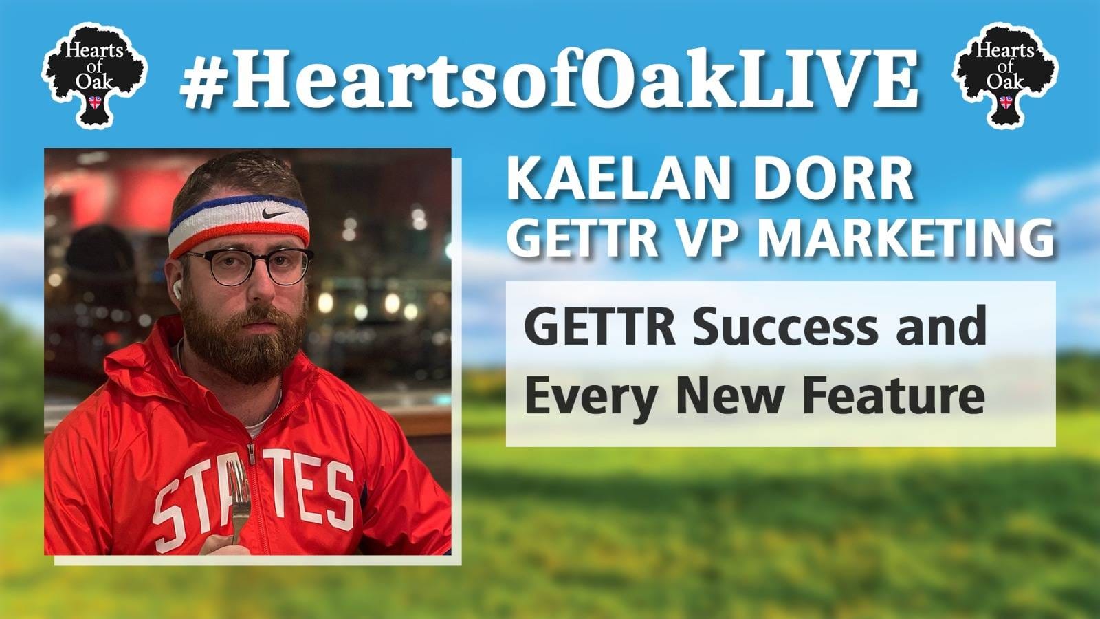 Kaelan Dorr: GETTR VP Marketing - GETTR Success and Every New Feature