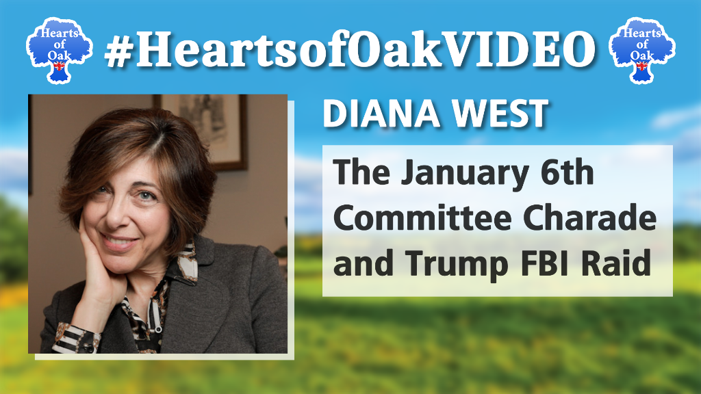 Diana West - The January 6th Committee Charade and Trump FBI Raid