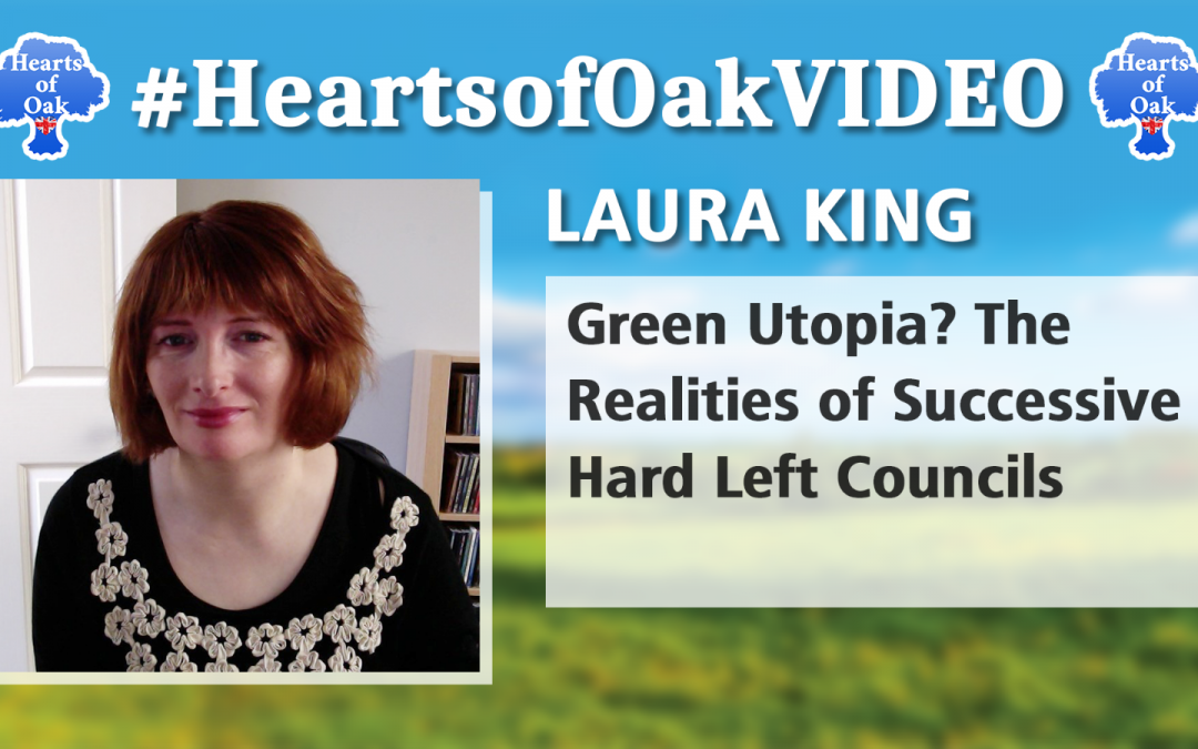 Laura King – Green Utopia? The Realities of Successive Hard Left Councils