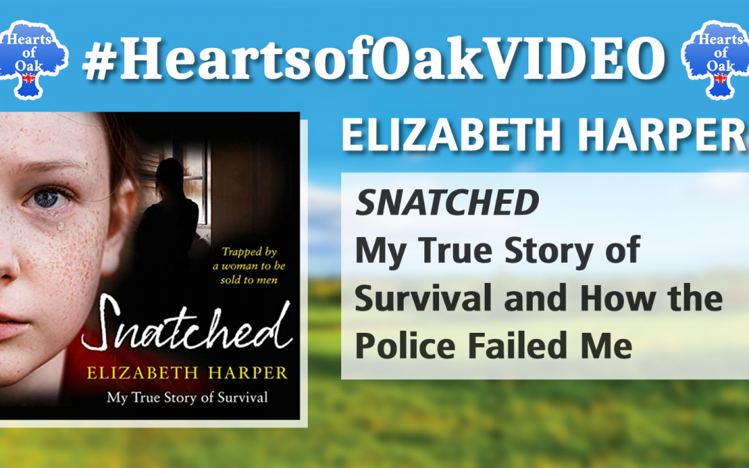 Elizabeth Harper – SNATCHED: My True Story of Survival and How the Police Failed Me