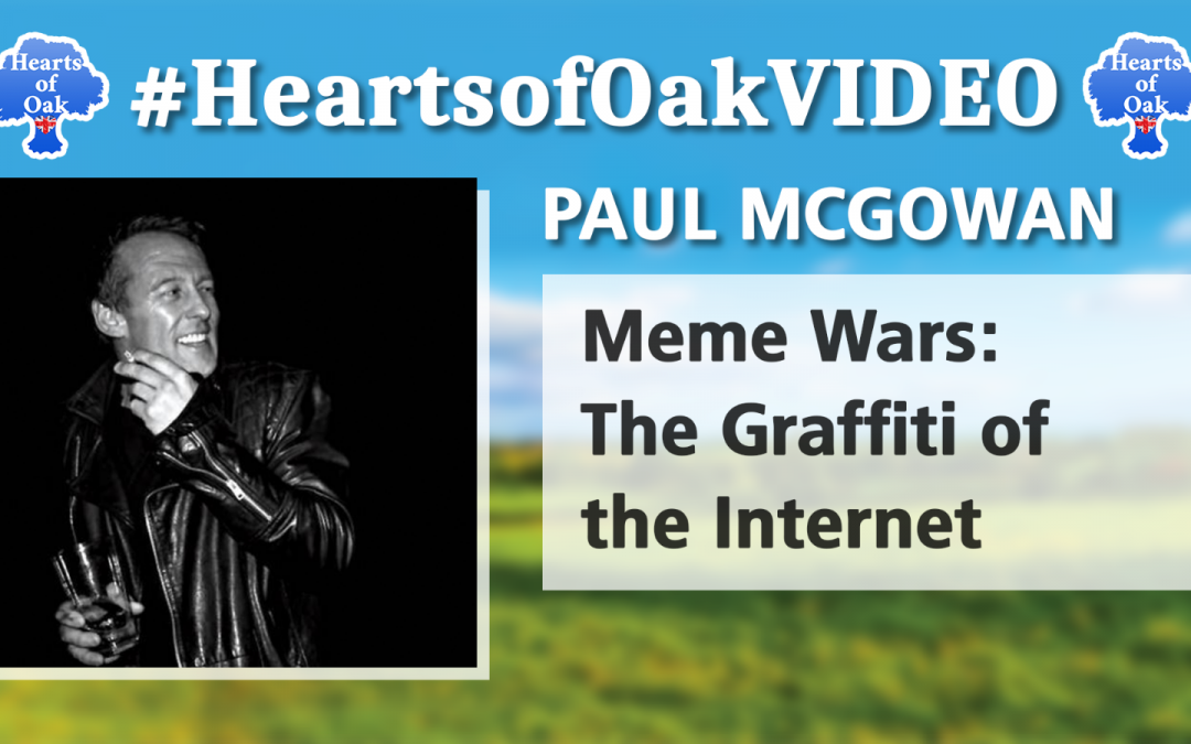 Paul McGowan – Meme Wars: The Graffiti of the Internet