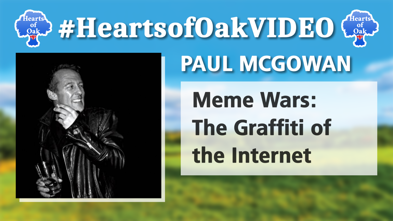 Paul McGowan - Meme Wars: The Graffiti of the Internet