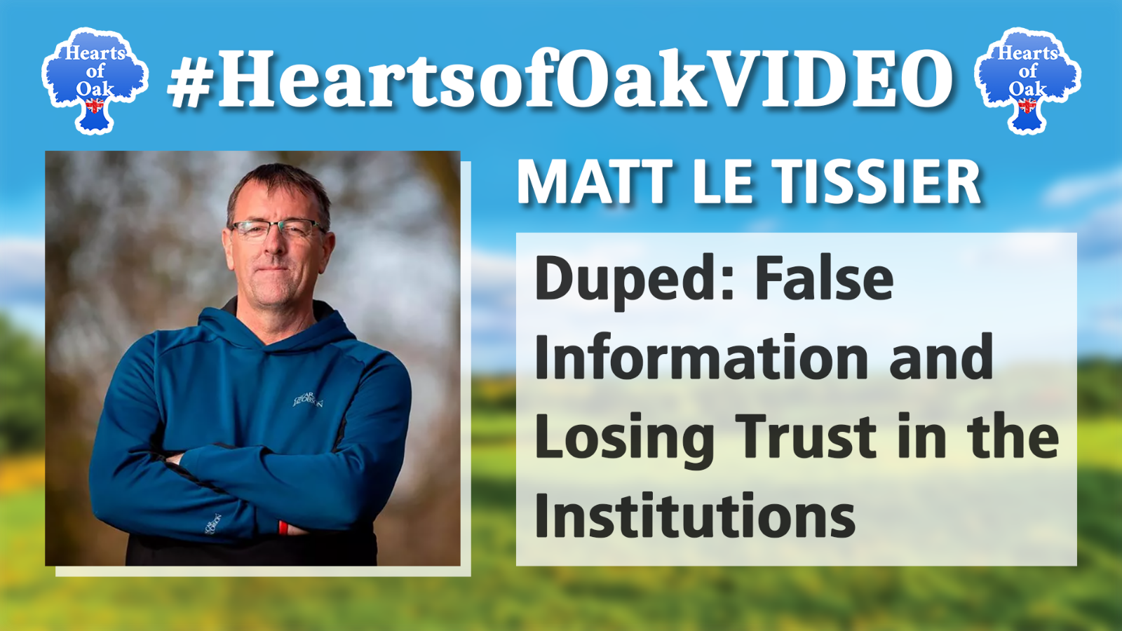 Matt Le Tissier - Duped: False Information and Losing Trust in the Institutions