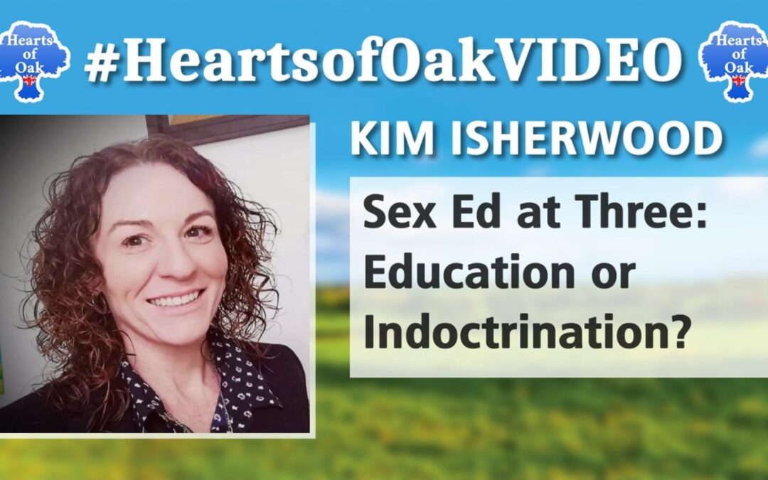 Kim Isherwood – Sex Ed at Three: Education or Indoctrination?