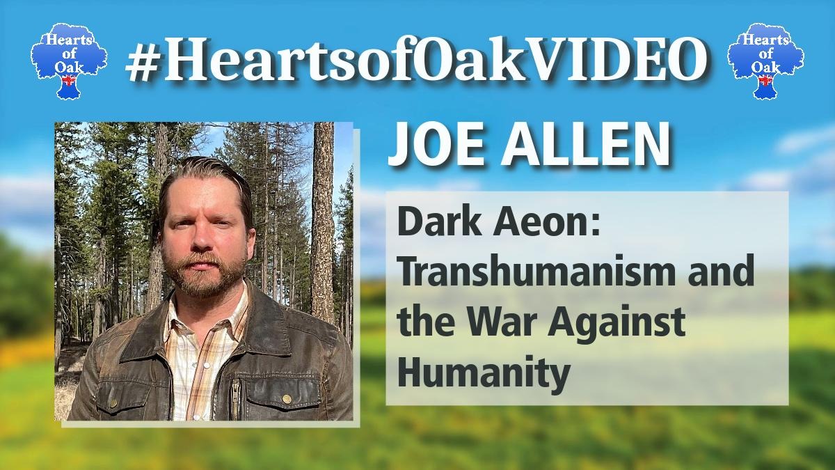 Joe Allen - Dark Aeon: Transhumanism and the War Against Humanity