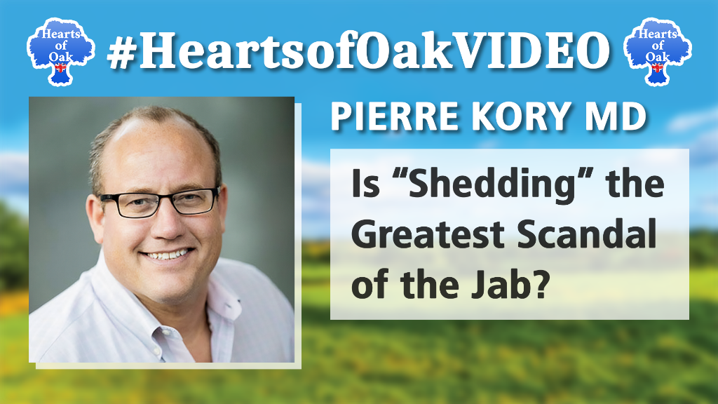 Pierre Kory MD – Is “Shedding” the Greatest Scandal of the Jab?