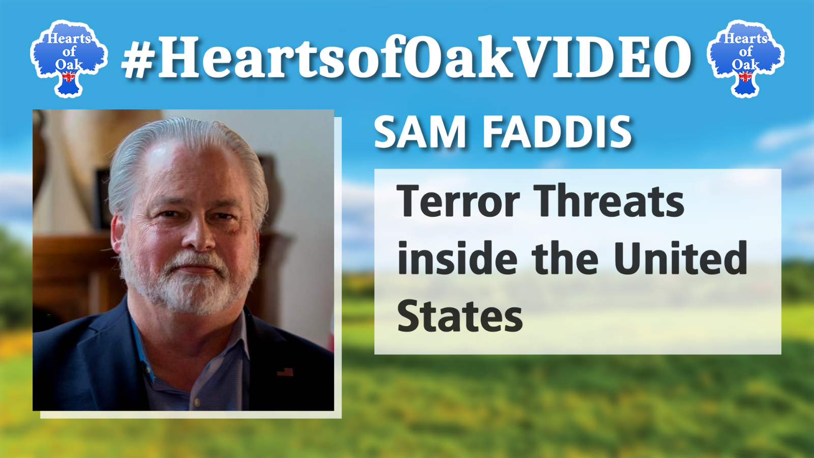 Sam Faddis - Terror Threats inside the US