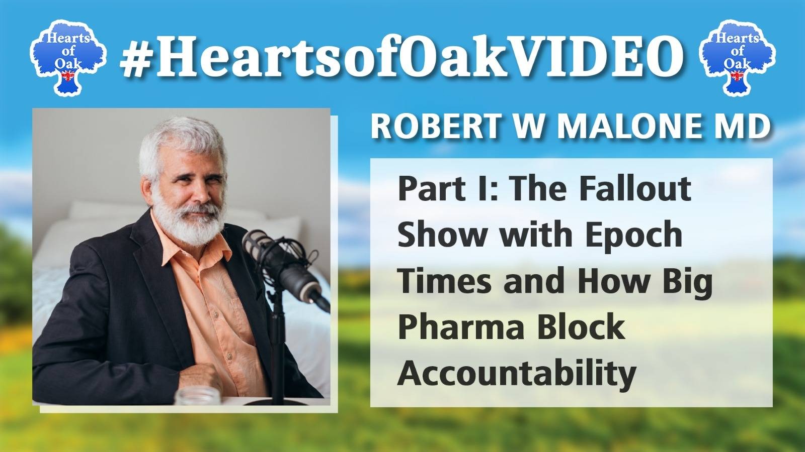 Robert W Malone MD: The Fallout Show with Epoch Times and How Big Pharma Block Accountability