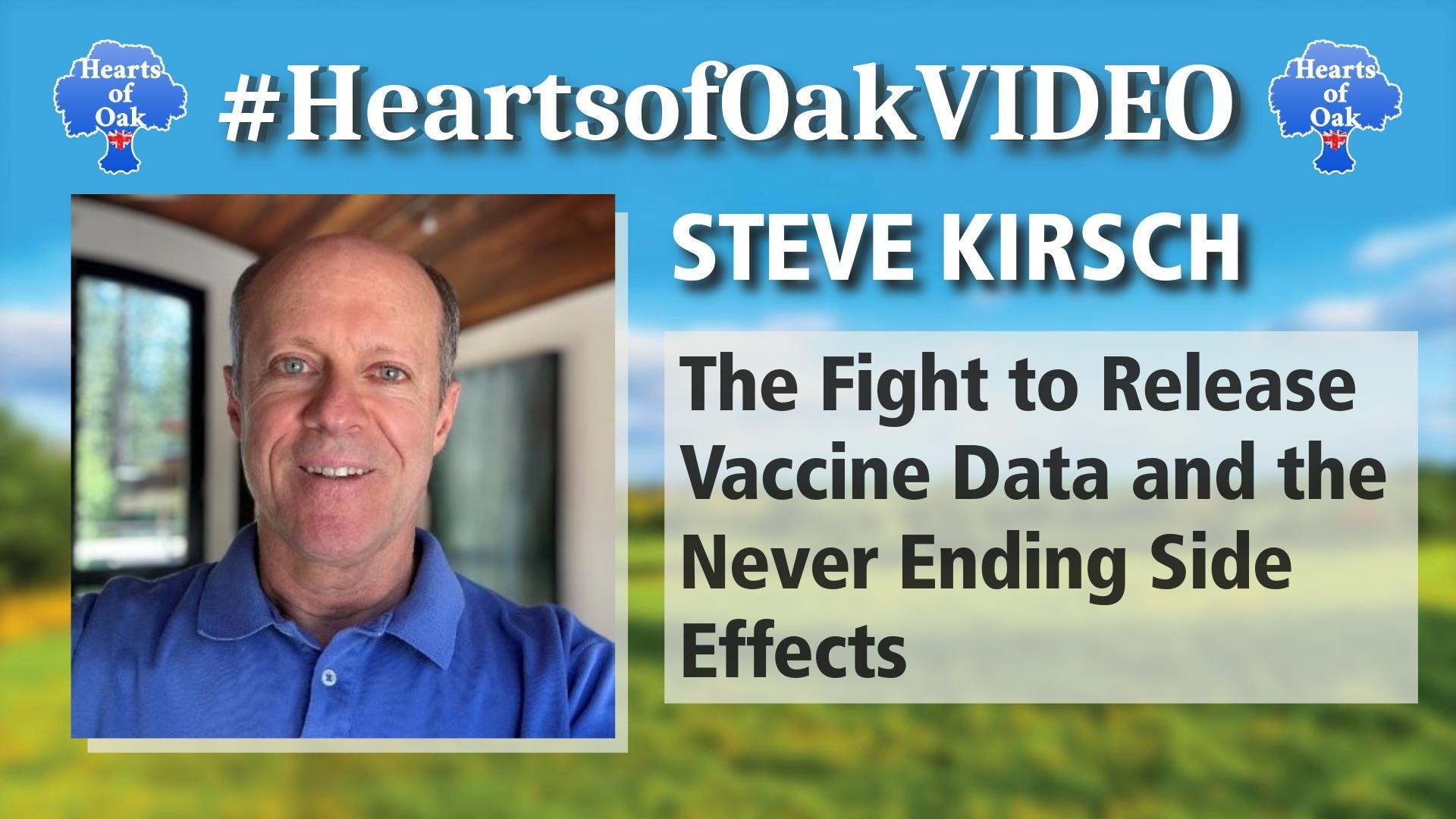 Steve Kirsch: The Fight to Release Vaccine Data and the Never Ending Side Effects