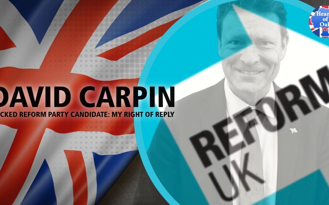 David Carpin – Sacked Reform Party Candidate: My Right of Reply