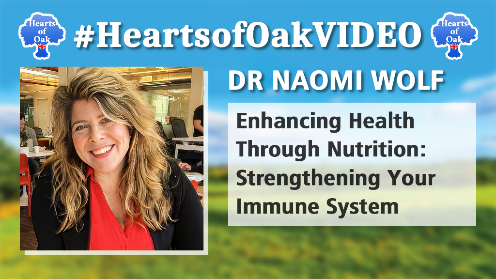Dr Naomi Wolf – Enhancing Health Through Nutrition: Strengthening Your Immune System