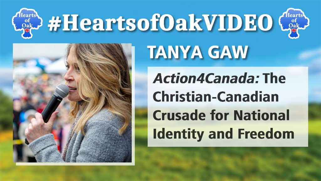 Tanya Gaw - Action4Canada: The Christian-Canadian Crusade for National Identity and Freedom