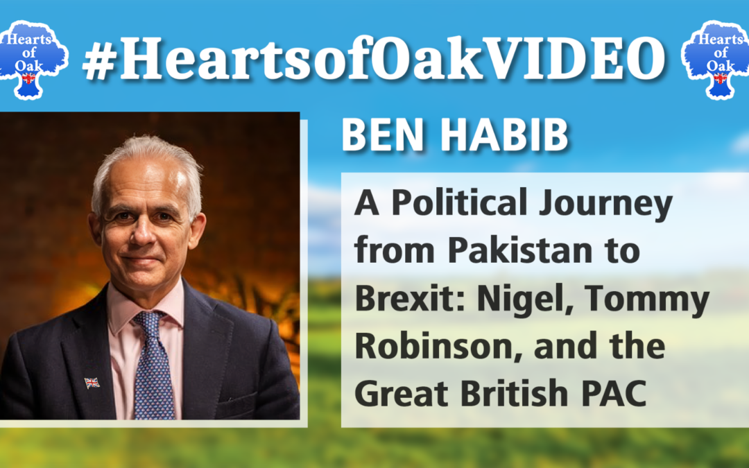 Ben Habib. A Political journey from Pakistan to Brexit. Nigel, Tommy and the Great British PAC