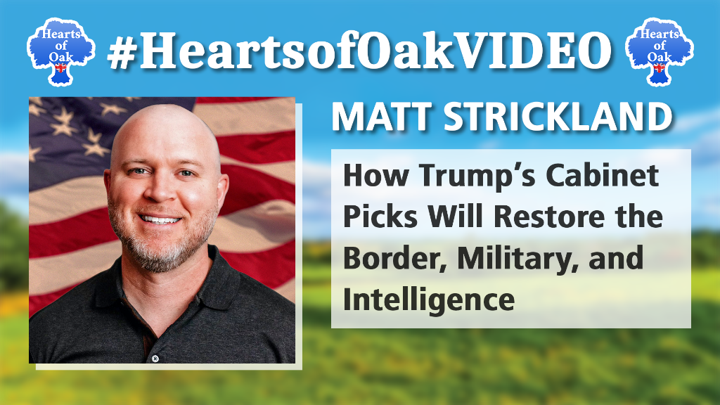 Matt Strickland - How Trump's Cabinet Picks will Restore the Border, Military and Intelligence