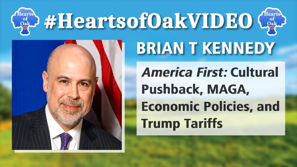 Brian T Kennedy – America First: Cultural pushback, MAHA and Economic policies and Trump Tariffs
